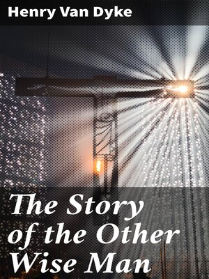 cover image of The Story of the Other Wise Man